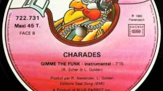 CHARADES 1982 gimme the funk [upl. by Atiekram720]