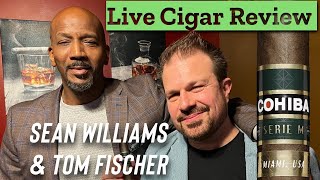 Cohiba Serie M 2023 Review Live with Sean Williams amp Tom Fischer [upl. by Nimzzaj308]