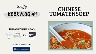 Chinese tomatensoep  Wills kookvlog 1 [upl. by Kramlich]