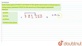 How many pairs of letters are there in the given word each of which has as many letters between [upl. by Enahs]