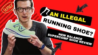 Is this Running Shoe Illegal New Balance Supercomp Trainer Review [upl. by Haidebej]