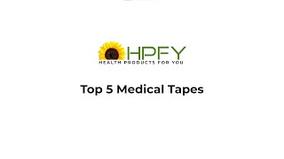 Top 5 Medical Tapes  Best Medical Tapes  HPFY [upl. by Jori]