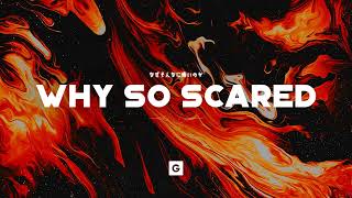 GRILLABEATS  Why So Scared Official Audio [upl. by Hsina]