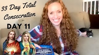 Day 11 Total Consecration [upl. by Mcafee506]