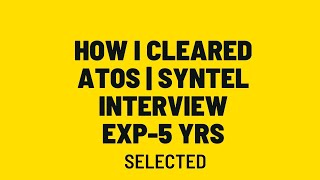 Atos Syntel interview experience  SelectedJava 5 years of interview experience [upl. by Aedni988]