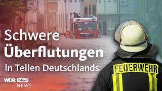 Unwetter in Deutschland Starkregen Überschwemmungen und Gewitter  Aktuelle Stunde [upl. by Janos]