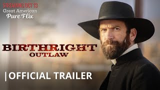 quotBirthright Outlawquot  Official Trailer [upl. by Kado]