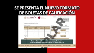 Conoce el nuevo formato de Boletas de Calificación SEP [upl. by Cirtap]