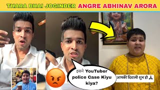 Thara Bhai joginder Angre 🤬 Abhinav Arora पर [upl. by Friedrick119]