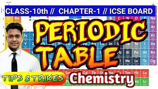 PERIODIC TABLE  CLASS10TH  CHAPTER1  ICSE BOARD  WITH TIPS AND TRICKS [upl. by Aeet]