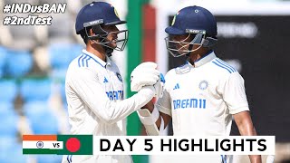 India vs Bangladesh 2nd Test DAY 5 Full Match Highlights  IND vs BAN 2nd Test DAY 5 Full Highlights [upl. by Johnstone]