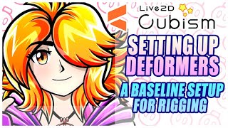 Setting Up Your Base Deformers for Rigging Advanced  Live2D Tutorial [upl. by Nimra]