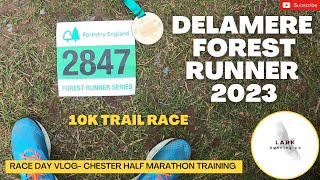 Delamere Forest Runner 2023 10k TRAIL Race [upl. by Fionnula]