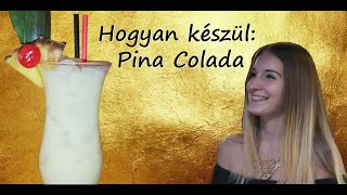 Hogyan készül Pina Colada koktél Hivatalos klasszikus populáris recept [upl. by Ailla895]