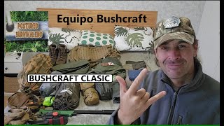 EQUIPO DE BUSHCRAFT CLASICO ALONE BUSHCRAFT DAY [upl. by Luther802]