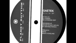 Gaetek  Loosening Grip [upl. by Nila89]