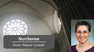 Nun Sense with Sister Réjane  10824 [upl. by Ellary]