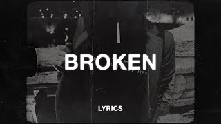 Lund  Broken Lyrics [upl. by Kared]