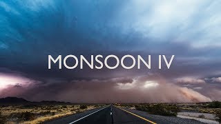 Monsoon IV 4K  A 4K Storm Timelapse Film [upl. by Retsehc127]