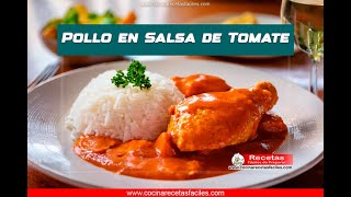 Pollo en Salsa de Tomate Receta Fácil y Deliciosa 🍗🍅 [upl. by Atsiuqal]