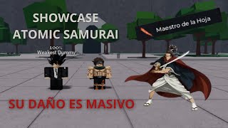 Showcase Atomic SamuraiThe Strongher Battlegrouds [upl. by Arraet]