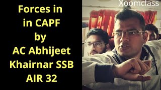 Forces in CAPF by AC Abhijeet khairnar SSB amp AC Tejas Pande CISF Xoomclass CAPF PET AC [upl. by Reena]