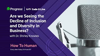 Are we Seeing the Decline of Inclusion and Diversity in Business  How to Human [upl. by Anallese849]