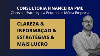 Apresentação Pleno Financeiro  Consultoria Financeira PME [upl. by Kloman814]