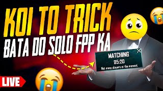 KOI TU TRICK BATA DU SOLO FPP KA 💔😭  MK HEART IS LIVE PUBG MOBILE [upl. by Emyam741]