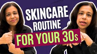 Skincare in Your 30s  AntiAging Tips [upl. by Heidie]