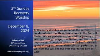 Wellspring UMC  Recovery Worship  12824 Williamsburg VA [upl. by Atinehc600]