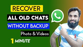 How to Recover Whatsapp messages without Backup  Restore Whatsapp deleted chat without Backup [upl. by Rora]