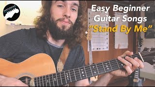 Easy Guitar Songs For Beginners  Stand By Me [upl. by Ameer953]