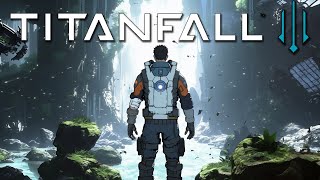 Titanfall 3 Is Within Reach Again [upl. by Valdas]