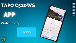 Tapo C520WS App Walk through [upl. by Neela]