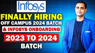 🔥Infosys Biggest offcampus 2024 hiring announced  Infosys onboarding 20232023🔥 [upl. by Akemor287]