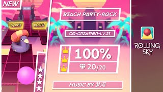 Rolling Sky  Official  Beach PartyRock COCREATIONLV21 100 Perfect way ★★★★ [upl. by Stanislaus]