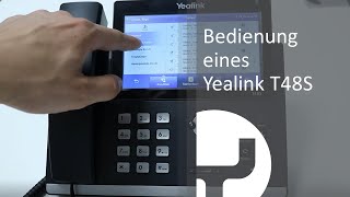 Bedienung eines Yealink T48S [upl. by Nevlin]