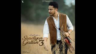 Surgan Nu Rah Hustinder new song Hustinder new album Saddiyan Gallan 3 [upl. by Niwrehs604]