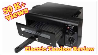 ELECTRIC TANDOOR REVIEW  HOW TO USE ELECTRIC TANDOOR  ELECTRIC TANDOOR DEMO [upl. by Lasiaf]