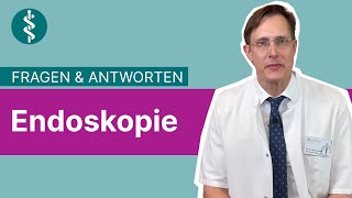 Endoskopie Fragen und Antworten  Asklepios [upl. by Eiramac]