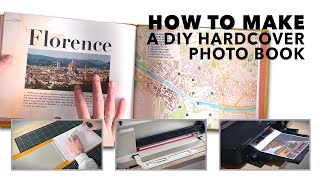 How to make a DIY Hardcover Photo Book  Step by Step Tutorial [upl. by Leaj]