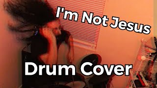 Apocalyptica  Im Not Jesus Drum Cover [upl. by Ahab495]