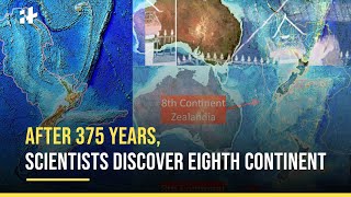 Zealandia After 375 Years Scientists Discover Eighth Continent [upl. by Odlauso]