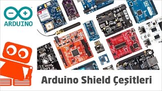 Arduino Shield Çeşitleri [upl. by Templia]