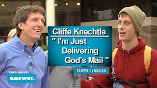 Cliffe Knechtle  Cliffequot I Didnt Make That Up Im Just Delivering The Mailquot  Give Me An Answer [upl. by Solrak]