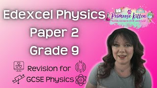 Grade 9  Edexcel  Physics paper 2  Whole topic video [upl. by Barbra493]