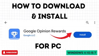 How to Download Google Opinion Rewards App for PC Windows 111087 [upl. by Supple407]