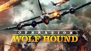 OPERATION WOLF HOUND  2022  UK Trailer  War  Action [upl. by Cila610]