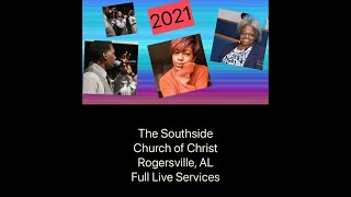 Southside Church of Christ Rogersville AL Full live service [upl. by Osbourn]